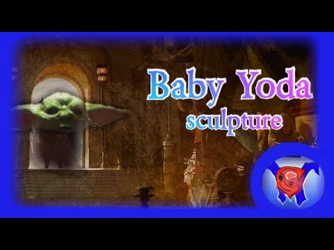 Sculpting Baby Yoda!!! | [Sculpture] | [Time Lapse]