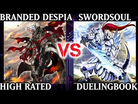 Branded Despia vs Swordsoul | High Rated | Dueling Book