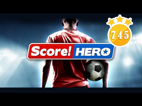 Score! Hero new season - Level 745 - 3 Stars