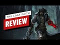 The Last Faith Review
