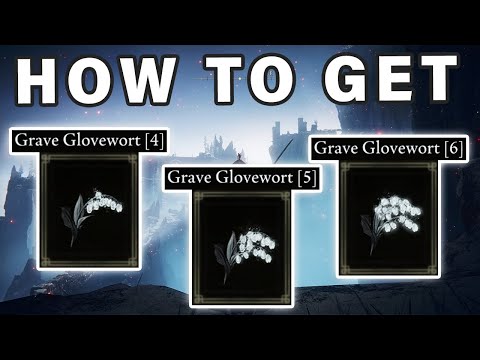 Jak zdobyć Grave Glovewort 4 5 6 | Łożysko dzwonka ► Pierścień Eldena
