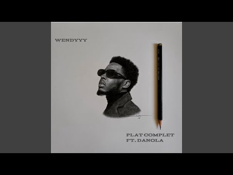 Plat Complet (feat. Danola)