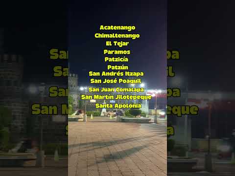 #chimaltenango  Chimaltenango y sus municipios