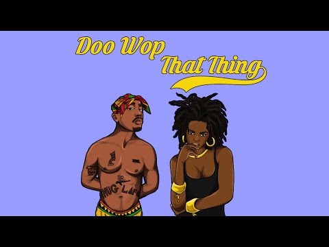 2Pac & Lauryn Hill - Doo Wop/That Thing (DJ Discretion Remix)