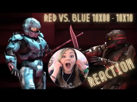 Red vs. Blue 10x08 - 10x10 - reaction & review