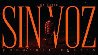 Sin Voz Lyrics English Translation