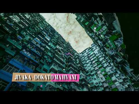 Jivaka - Dokato Ma Hvani ( Prod. By AMPROD )