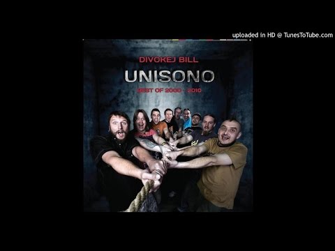 05.Divokej Bill - Miláčku