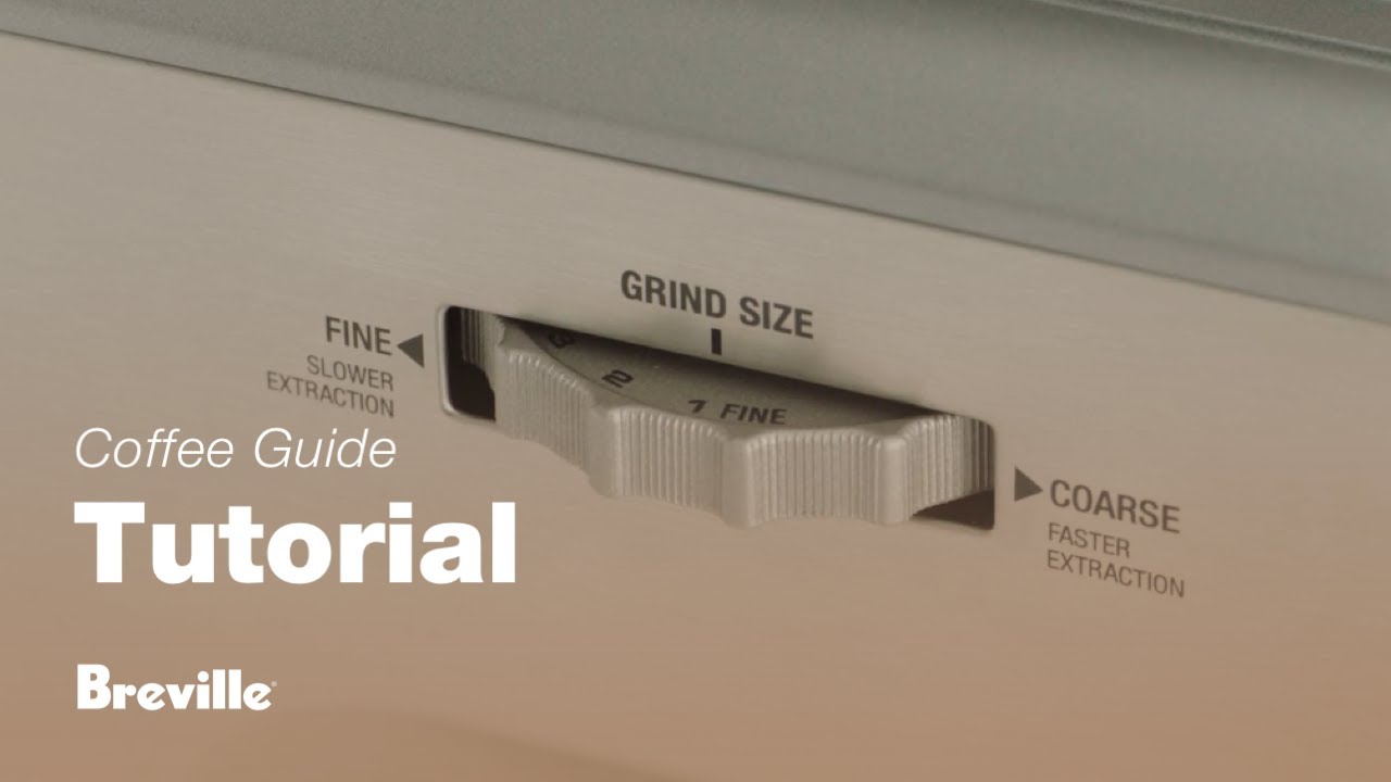 Breville coffee guide tutorial - How to adjust grind size 