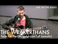 The Weakerthans - Psalm For The Elks Lodge Last Call (acoustic)