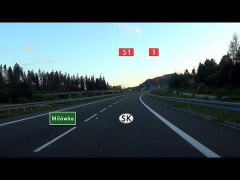 🇵🇱 S1 + DK1: Milówka - [SK] Granica (3x)