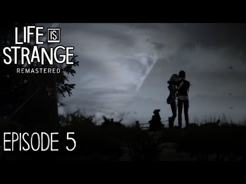 Life is Strange Remastered! - Episode 5