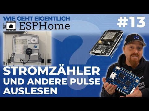 Pulse zählen und verarbeiten (z.B. zum Stromzähler auslesen)  (Wie geht eigentlich ESPHome? | #13)