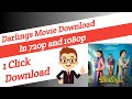 How To Download Darlings Full Movie Darling Movie Ko Download Kese Kare Moviesdownload Webiva14