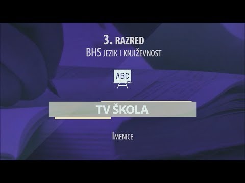TV ŠKOLA - BHS JEZIK I KNJIŽEVNOST 3.RAZRED 30.04.2020.