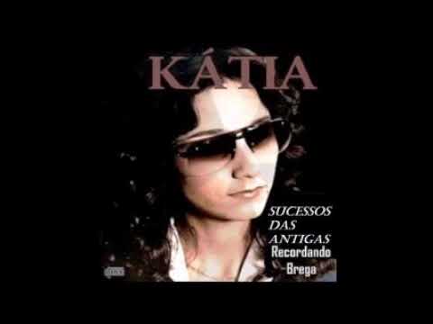 Músicas Românticas de Kátia - sucesso das antigas
