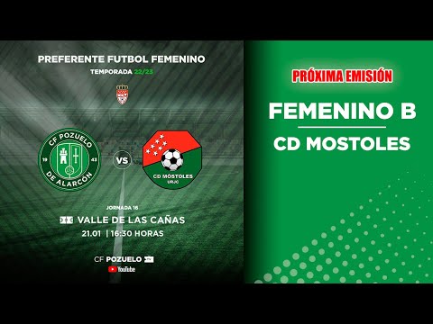 🔴 DIRECTO | FEMENINO B  🆚 CD MOSTOLES  | J16