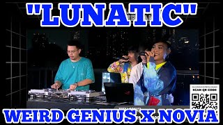 Download lagu LUNATIC - WEIRD GENIUS X NOVIA BACHMID (LIVE GRAND LAUNCHING FOOM) mp3