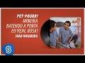 João Nogueira - Mineira/Batendo A Porta/Eu Hein, Rosa