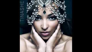 Tinashe - I&#39;m Selfish [LYRICS IN DESCRIPTION]