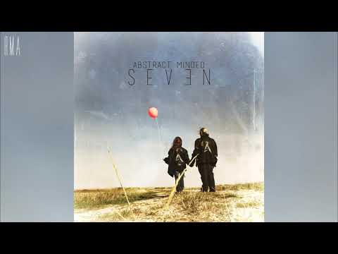 Abstract Minded - SEVEN (Full EP)
