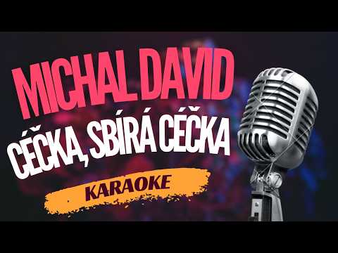 Karaoke – Michal David – „Céčka, sbírá céčka“ | Zpívejte s námi!