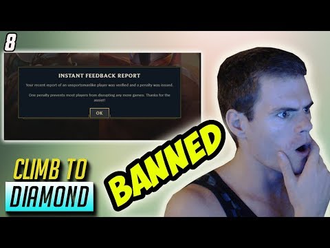 I Got Someone BANNED, Day of FEEDING- Climb to Diamond #8
