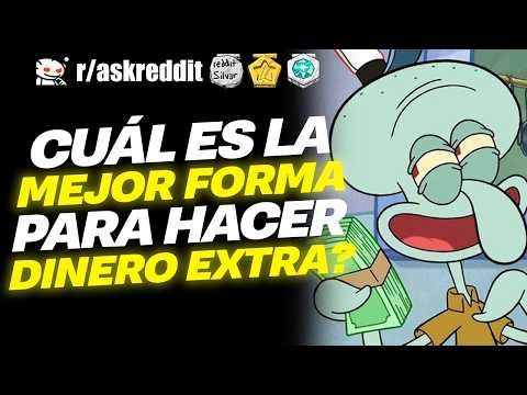 What's the BEST way to make EXTRA MONEY? 🤔 - Reddit Questions.