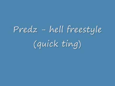 predz - hell freestylequick ting.wmv