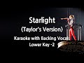 Starlight (Taylor's Version) (Lower Key -2) Karaoke with Backing Vocals