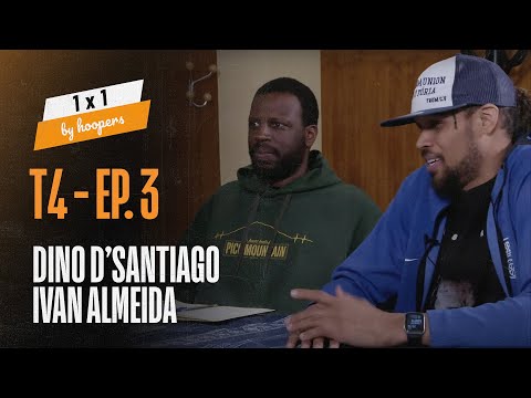 LIVE - 1x1 by Hoopers - S4EP3 - Ivan Almeida e Dino d'Santiago