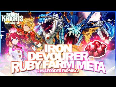 How To FARM RUBIES In IRON DEVOURER! ~2 & 4 Fodder Team Setups~ | Seven Knights Re:BIRTH