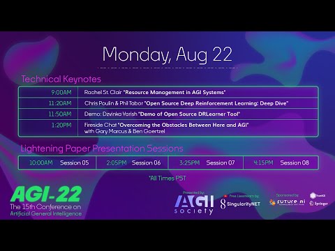 AGI-22 Day 4 | Technical Keynotes, Paper Presentations & Panels