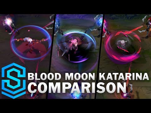 Blood Moon Katarina VS All Previous Skins | Skin Comparison