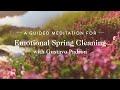8 Minute Meditation For Letting Go & Emotional Spring Cleaning | Goop