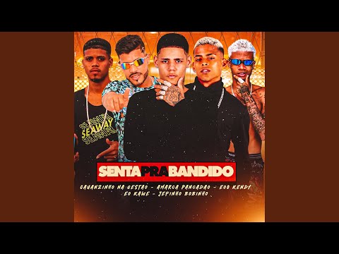 Senta pra Bandido