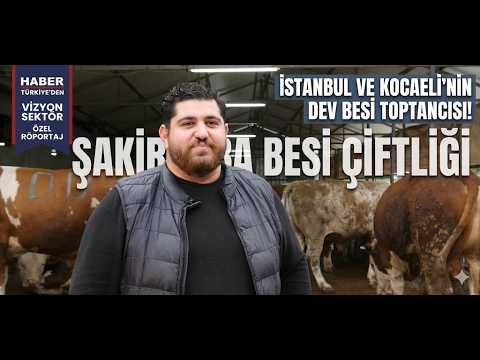 Marmara’nın Besi Üssü Gebze’de Yükseliyor: Şakir Baba Besi Çiftliği