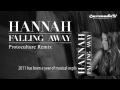 Hannah - Falling Away (Protoculture Remix) 