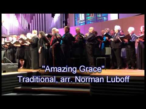 Amazing Grace sung by the Clearwater Chorus with Stephen P Brown