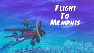Fortnite Montage - Flight To Memphis