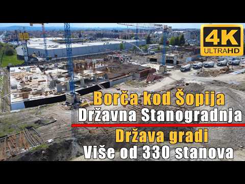Borča &Scaron;opi Državna Stanogradnja 330 stambenih jedinica