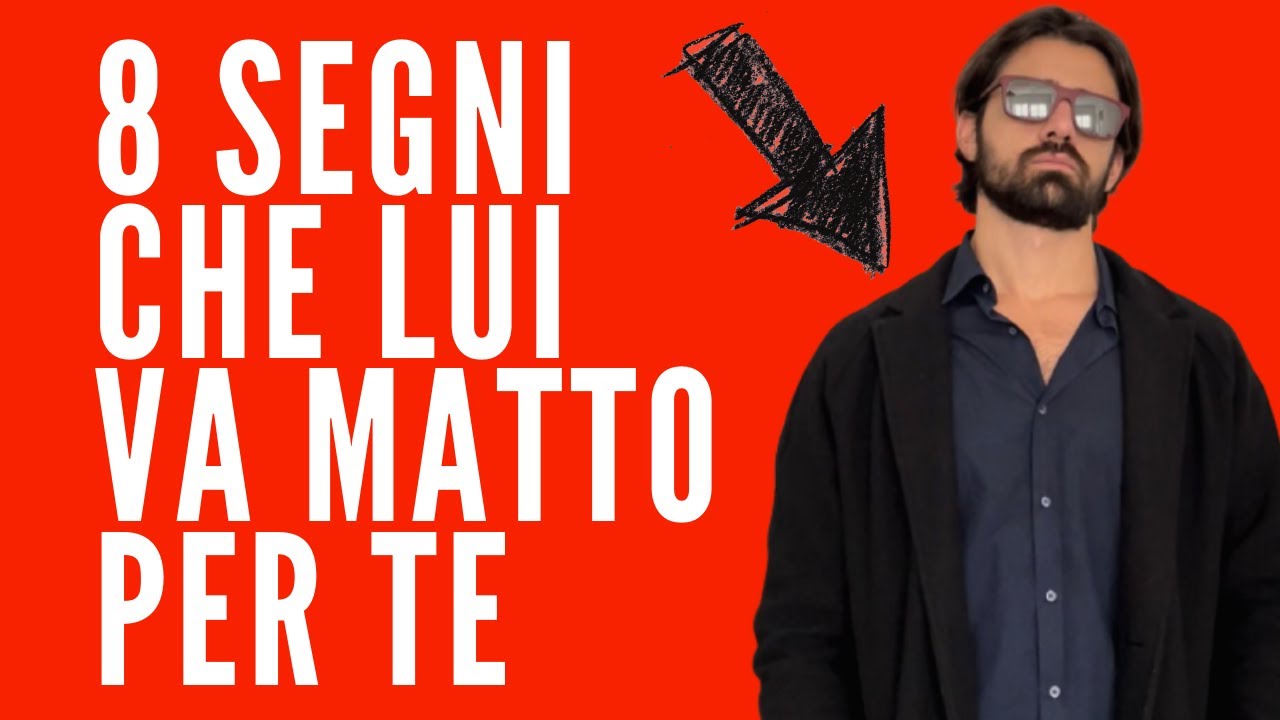 Watch Now 8 SEGNI SUBDOLI CHE PIACI DAVVERO AD UN RAGAZZO! ATTENZIONE. 8 SEGNI SUBDOLI CHE PIACI DAVVERO AD UN RAGAZZO! ATTENZIONE.