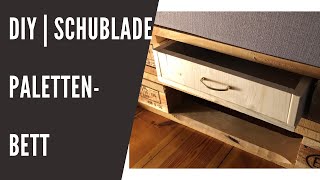 Schublade Palettenbett selber bauen - DIY | Fabulous D1Y