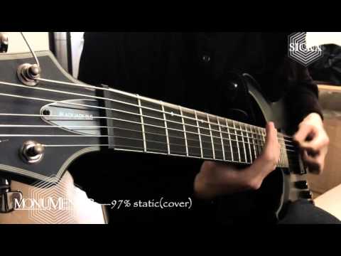 【Djent】Monuments--97% Static (guitar cover) Sickx