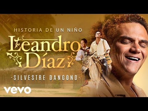 Historia De Un Nino - Silvestre Dangond