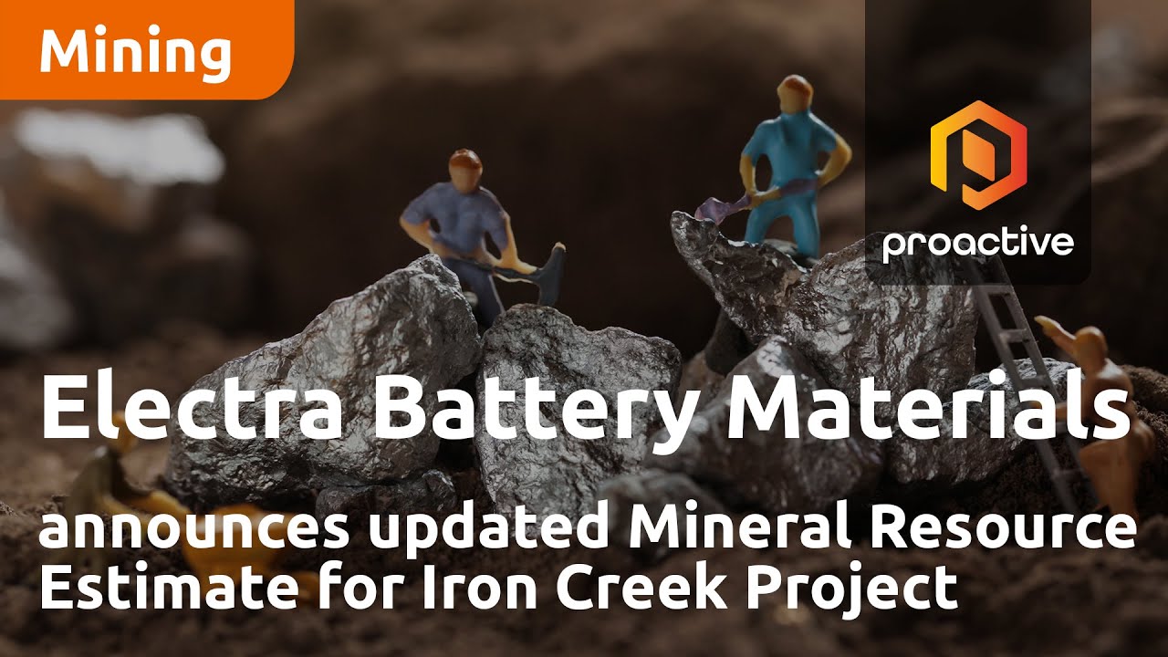 Electra Battery Materials announces updated Mineral Resource Estimate for Iron Creek Project