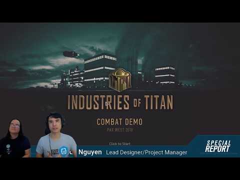 BYG TV - Special Report: Industries of Titan Combat Demo (Recorded on 2019 04 26)