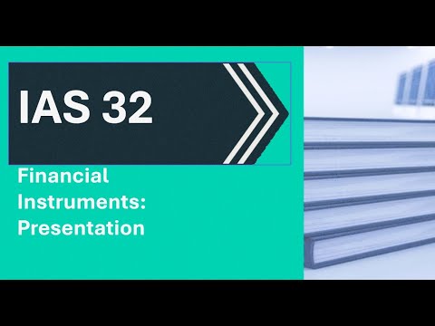 IAS 32 Financial Instruments: Presentation