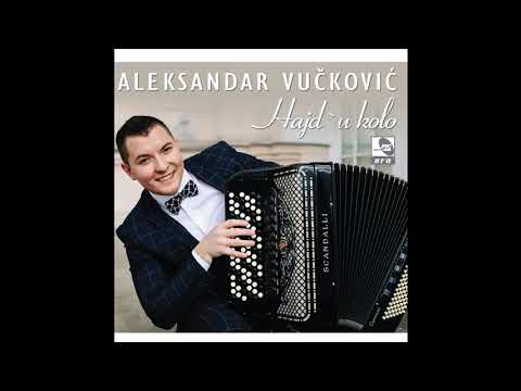 Aleksandar Vuckovic - Zavicajno kolo - (Audio 2017) HD
