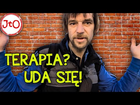 TERAPIA? IDZIEMY do NASTĘPNEGO OŚRODKA. UDA się NA PEWNO!